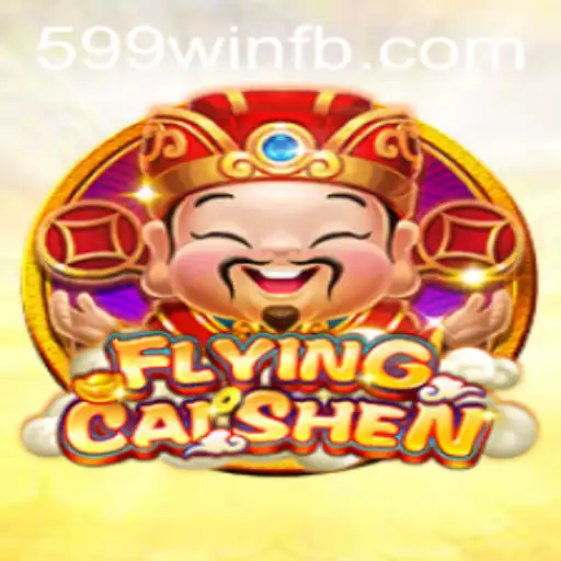 Discover the Excitement of FlyingCaiShen: Your Guide to Winning with 599win