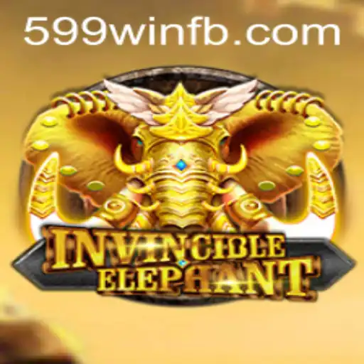InvincibleElephant: A New Gaming Sensation with 599win