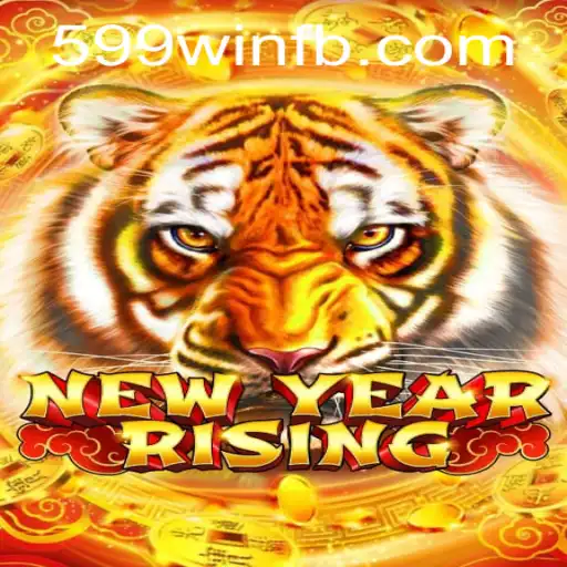 Discover the Exciting World of NewYearRising with 599win